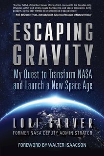 Escaping Gravity — Lori Garver